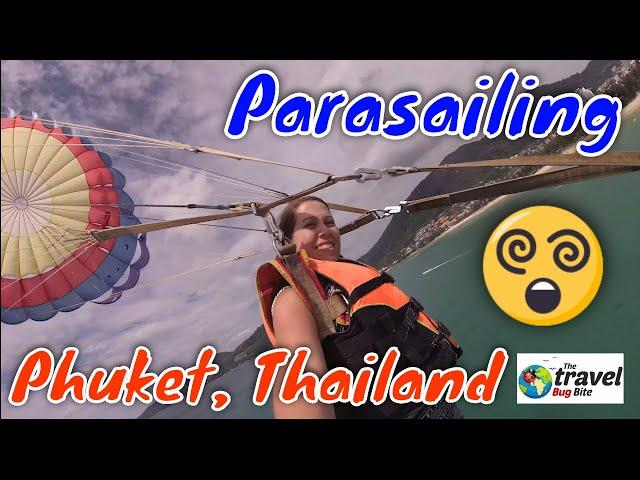 Parasailing in Phuket, Thailand P1: The Travel Bug Bite