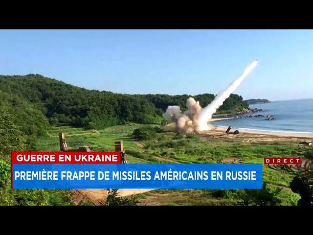 Guerre en Ukraine: première frappe de missiles américains en Russie - Explications 18h