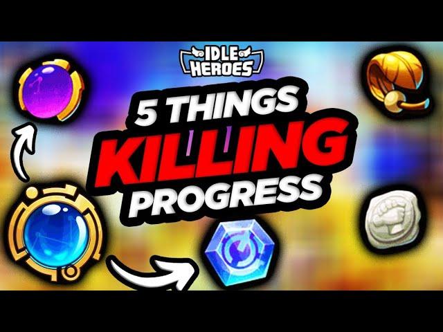 5 Things KILLING Your Idle Heroes Progress!!!