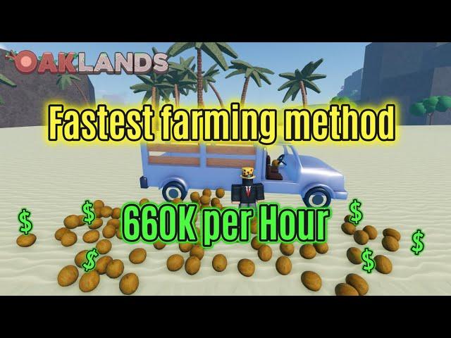 Fastest way to make money -Oaklands