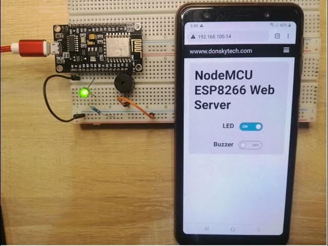 ESP8266 NodeMCU Web Server Using Arduino IDE: Control components from your Mobile Phones