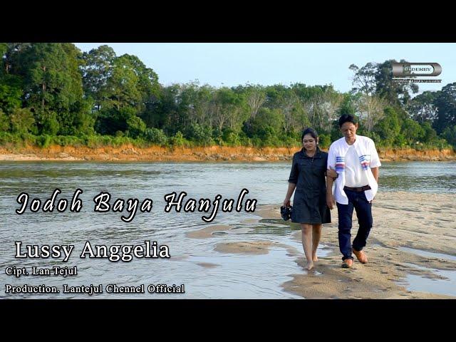 JODOH BAYA HANJULU  By -LUSY ANGGELIA-Songwritter-LAN TEJUL(MUSIC VIDEO OFFICIAL 2023)