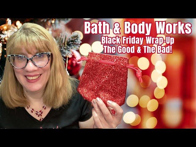 Bath & Body Works Black Friday Wrap-Up! The Good & The Bad