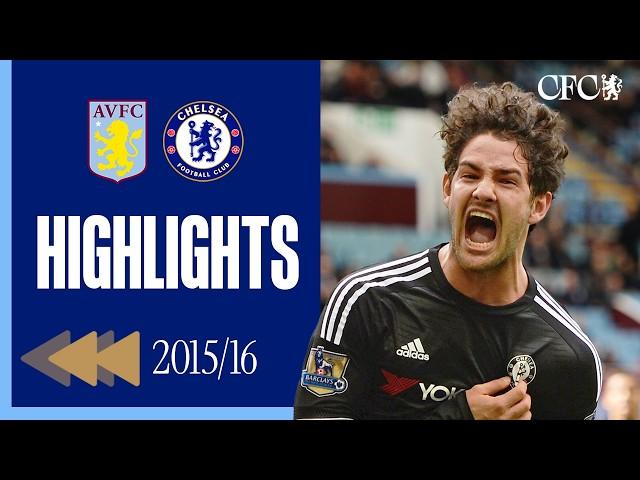 ⏪️ Blues thrash Villa in four goal haul! | Aston Villa 0-4 Chelsea | HIGHLIGHTS REWIND 15/16