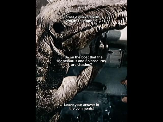 Jurassic World Rebirth Would You Rather? #dinosaur #jurassicworldrebirth #wouldyourather