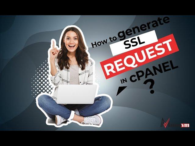 How To generate SSL Certificate Signing Requests