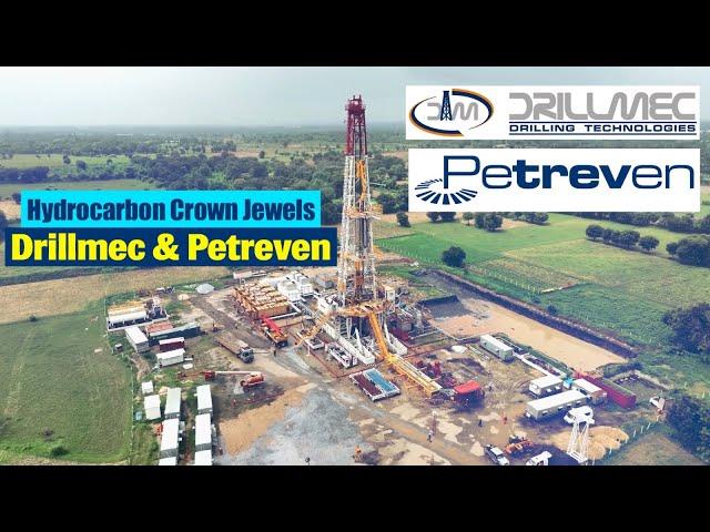 Hydrocarbon Crown Jewels Drillmec and Petreven