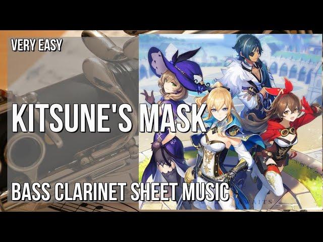 Bass Clarinet Sheet Music: How to play Kitsune's Mask (Genshin Impact) by Yu Peng Chen