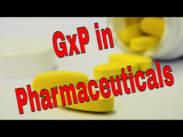 GxP in Pharmaceuticals