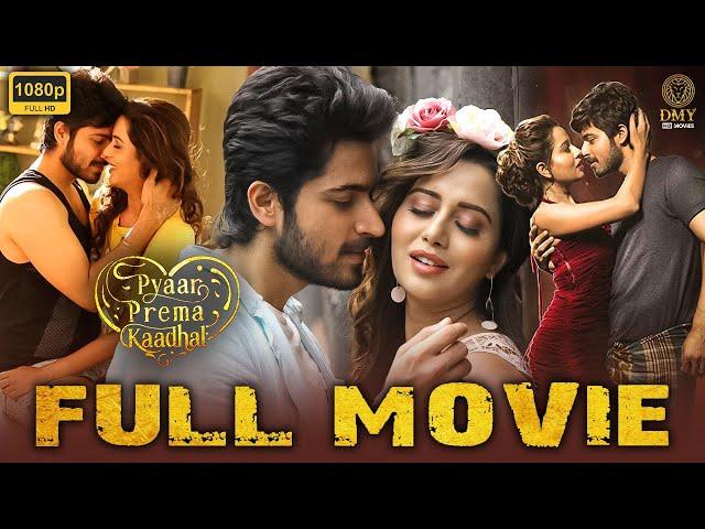 Pyaar Prema Kaadhal Full Movie | Harish Kalyan | Raiza Wilson | Yuvan Shankar Raja | DMY HD Movies