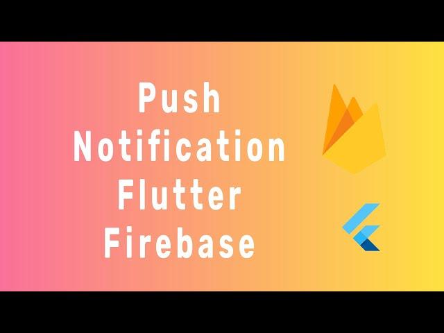 firebase push notification in flutter latest