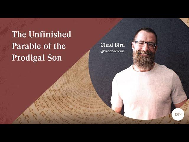 The Unfinished Parable of the Prodigal Son