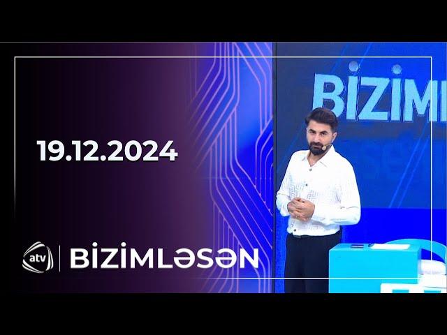 Bizimləsən / 19.12.2024