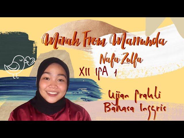 NAFA ZULFA (STORY TELLING) - XII IPA 1 ENGLISH PRACTICAL EXAMINATION