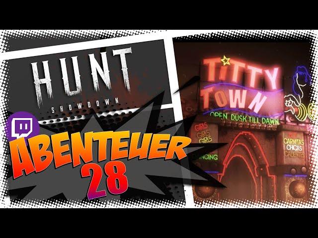 Hunt Showdown Abenteuer 28 | Hunt Showdown 1896 deutsch #28