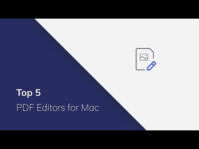 Top 5 PDF Editors Mac You MUST Know 2019