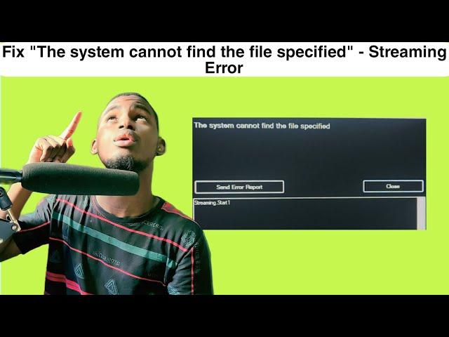 How to: Fix 'The system cannot find the file specified' Streaming Error | vMix Error Solved