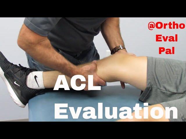 ACL Evaluation:Positive Lachman's Test & Positive Reverse Pivot Shift Test