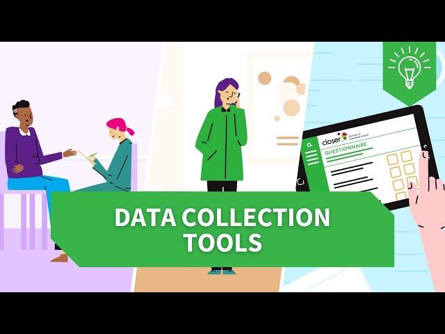 Data collection tools