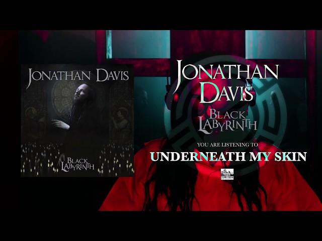 JONATHAN DAVIS - Underneath My Skin