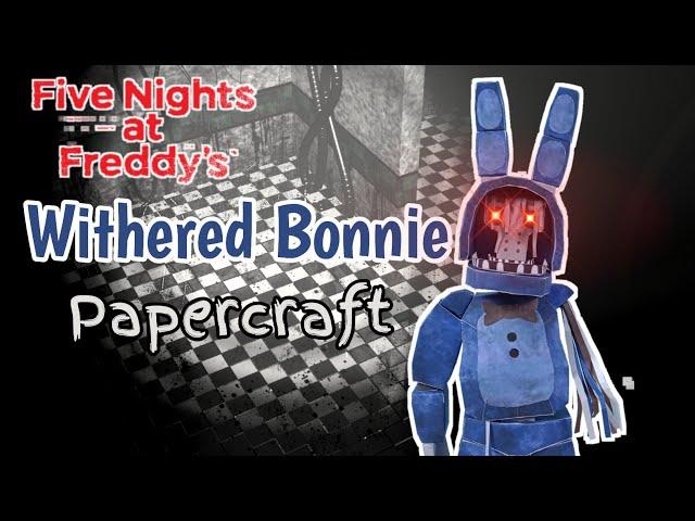 Withered Bonnie Five Nights At Freddy's 2 Papercraft | Stop Motion Video