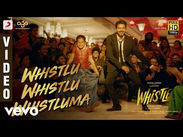 Whistle - Whistlu Whistlu Whistluma Video | Vijay, Nayanthara |@A. R. Rahman