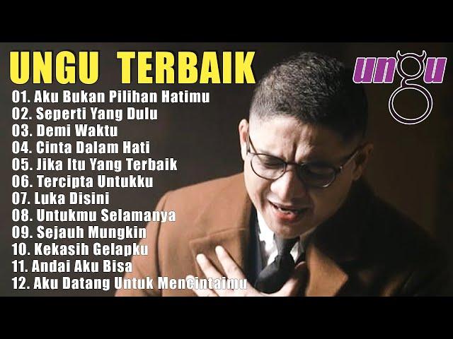 Ungu Full Album Terbaik - Lagu Pilihan Terbaik Ungu - Lagu Pop Indonesia Terbaik Tahun 2000an