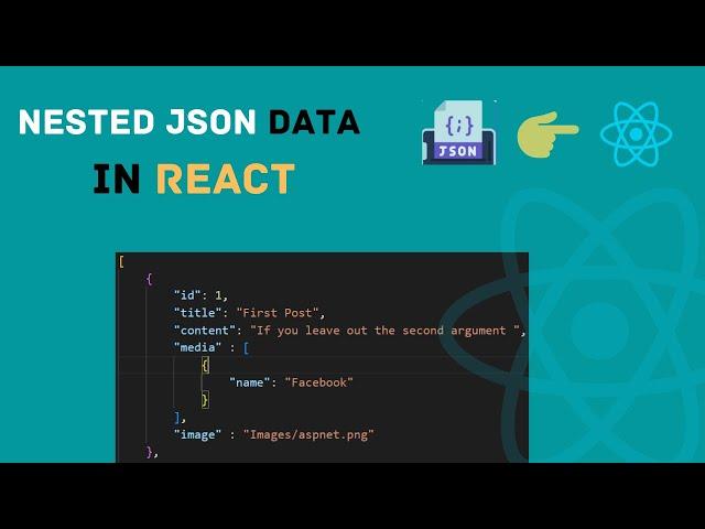 Learn How to Extract Data from a Nested JSON Object in React