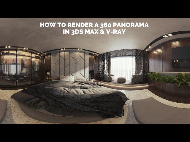 How to produce 360 Panorama photos in 3ds Max & V-Ray and create a Virtual Tour