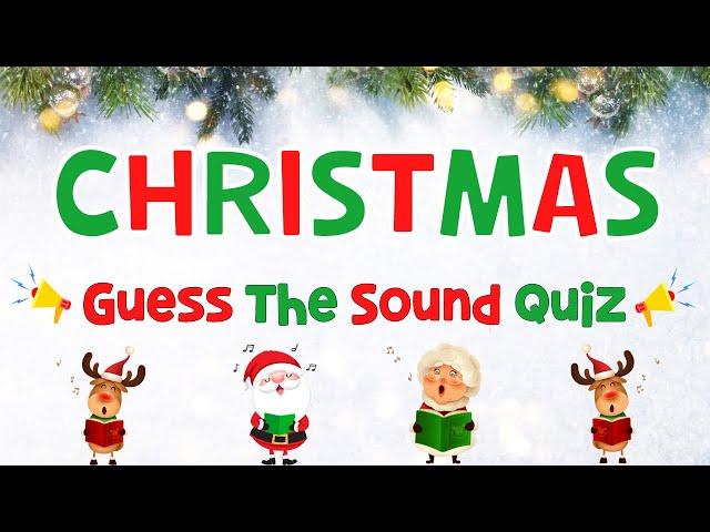 Christmas Guess The Sound Quiz| Christmas Games | 4K