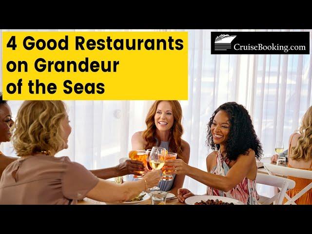 4 Good Restaurants on Grandeur of the Seas | CruiseBooking.com | #royalcaribbean