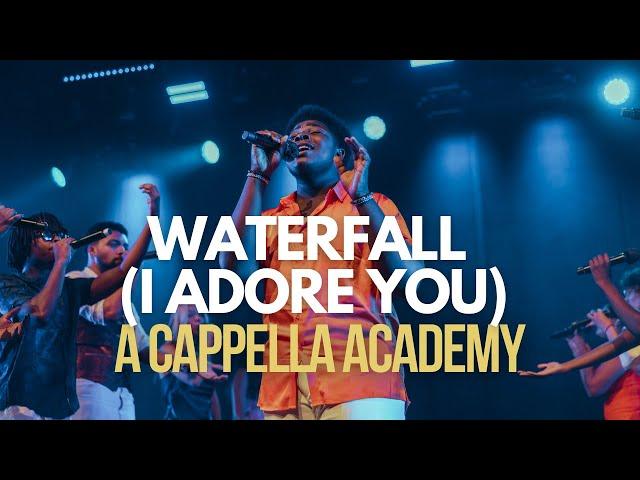 Waterfall (I Adore You) [Yebba] - AMBÏ - A Cappella Academy