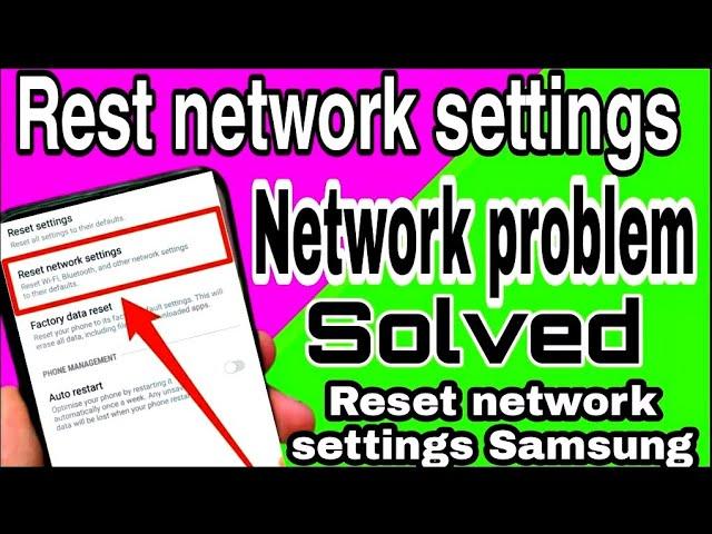 Samsung Galaxy  Network Problem Solved & Reset Network Setting // Tech Service 24 //