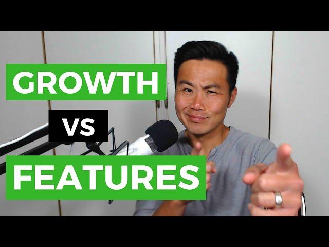 Mobile Growth vs Mobile Features: How to Decide