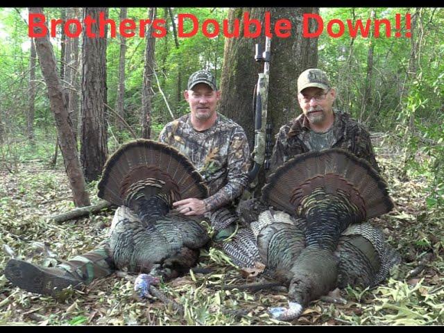 Brothers Double Down Turkey Hunting !!