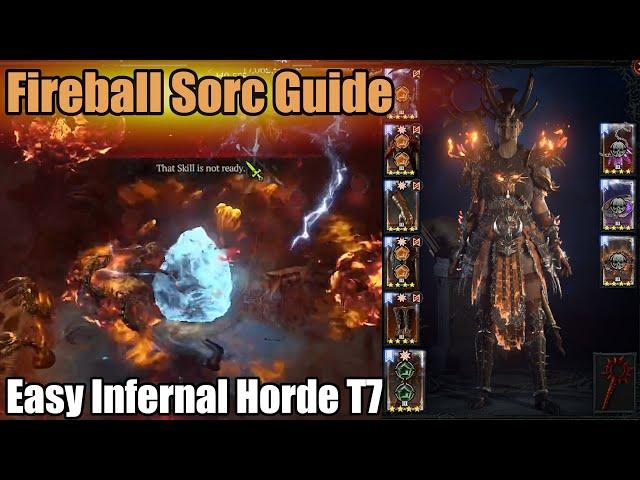 Season 5 | Fireball Sorc Guide | Easy Infernal Horde T7