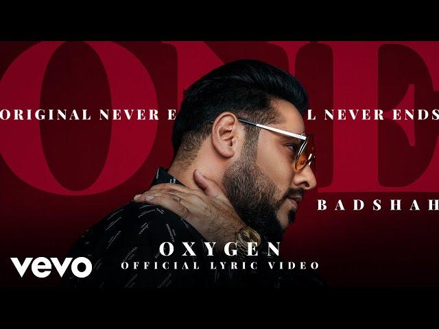 Badshah - Oxygen | ONE Album | Official Lyric Video