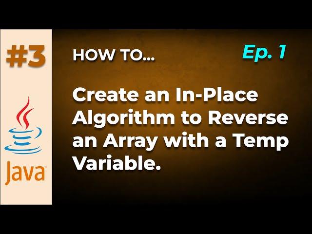 In-Place Algorithm to Reverse an Array in Java