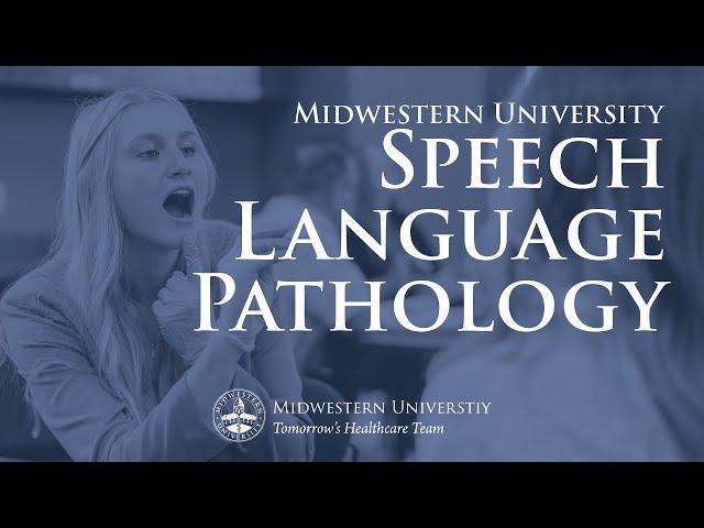 Midwestern University - Speech Language Pathology Promo