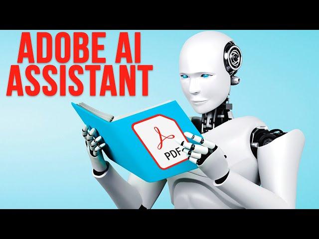 The New Adobe Acrobat Reader AI Assistant Demo