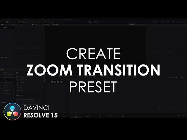 Create Zoom Transition Preset in DaVinci Resolve 15 | DaVinci Resolve 15 Tutorial