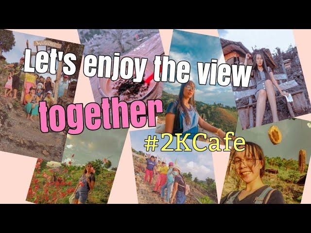 Enjoying the view + bonding at 2K Cafe | Jeah