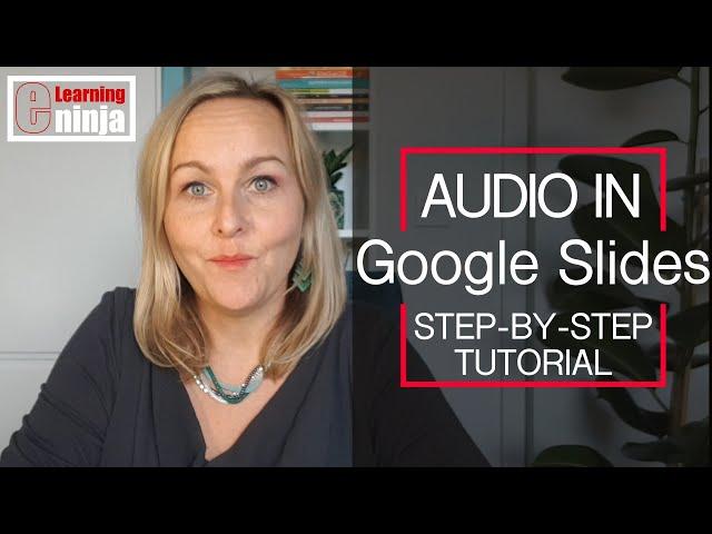 How to insert audio into Google Slides  - a step-by-step guide