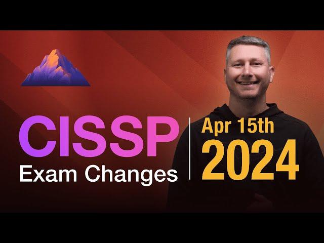 CISSP 2024 exam changes in DETAIL!