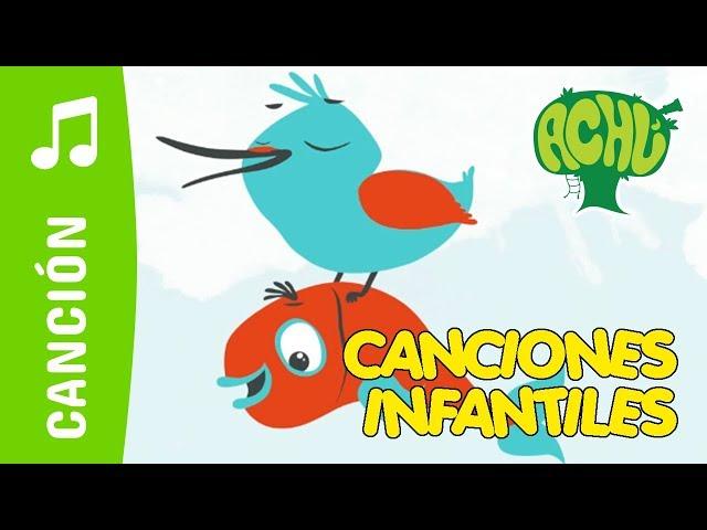 Achú | Martín Pescador | Canciones Infantiles