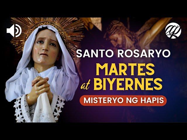 Santo Rosaryo: MARTES at BIYERNES • Misteryo ng Hapis (Sorrowful Mysteries)