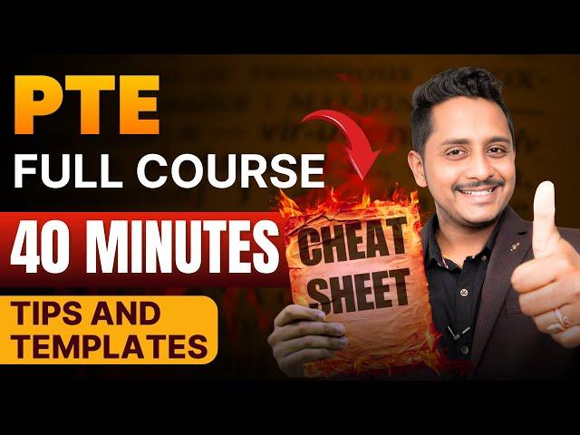 PTE Full Course in 40 Minutes | Tips and Templates Cheat Code | Skills PTE