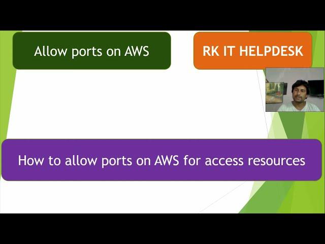 how to allow ports for access aws ec2 | Security groups rules | RK IT HELPDESK