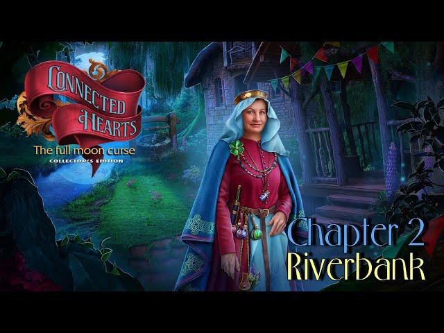 Let's Play - Connected Hearts - The Full Moon Curse - Chapter 2 - Riverbank