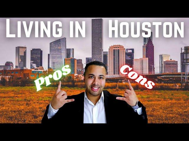 SHOULD You MOVE To Houston Tx, | Pros And Cons